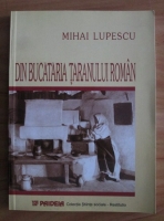 Mihai Lupescu - Din bucataria taranului roman