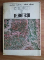 Nicolae Zegheru - Introducere in teledetectie