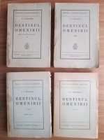 P. P. Negulescu - Destinul omenirii (4 volume, 1939)