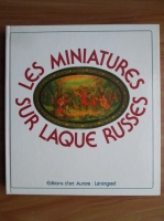 Vladimir Gouliaiev - Les Miniatures sur Laque Russes