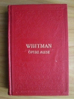 Anticariat: Walt Whitman - Opere alese (coperti cartonate)