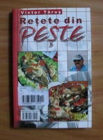 Victor Tarus - Retete din peste