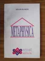 Anticariat: Adam Ramon - Metaphysica