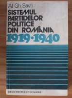 Anticariat: Al. Gh. Savu - Sistemul partidelor politice din Romania 1919-1940
