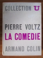 Anticariat: Armand Colin - Pierre Voltz: La comedie