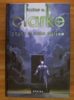 Arthur C. Clarke - 2061: a treia odisee