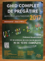 Dorel Duca - Ghid complet de pregatire pentru evaluarea nationala 2017. Matematica clasa a VIII-a