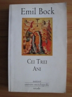Emil Bock - Cei trei ani