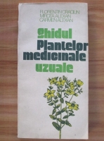 Florentin Craciun - Ghidul plantelor medicinale uzuale