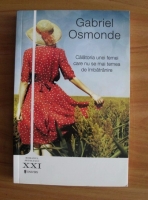 Gabriel Osmonde - Calatoria unei femei care nu se mai temea de imbatranire