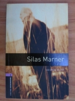Anticariat: George Eliot - Silas Marner. The Weaver of Raveloe
