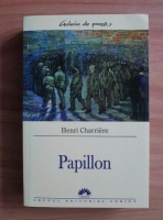 Henri Charriere - Papillon
