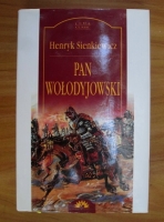 Anticariat: Henryk Sienkiewicz - Pan Wolodyjowski (Ed. Leda)
