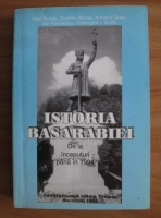 Anticariat: Ioan Scurtu - Istoria Basarabiei. De la inceputuri pana in 1994