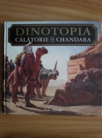James Gurney - Dinotopia. Calatorie in Chandara