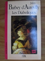 Anticariat: Jules Barbey d'Aurevilly - Les Diaboliques