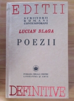 Lucian Blaga - Poezii (Editie anastatica, 2006)