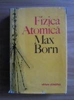 Max Born - Fizica atomica