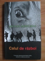 Michael Morpurgo - Calul de razboi