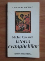 Michel Quesnel - Istoria Evangheliilor