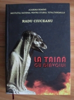 Radu Ciuceanu - La taina cu diavolul