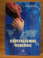 Rich DeVos - Capitalismul generos