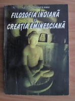 Stefan Munteanu - Filosofia indiana si creatia eminesciana