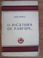 Tudor Mainescu - O picatura de parfum... (1929)