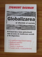 Zygmunt Bauman - Globalizarea si efectele ei sociale