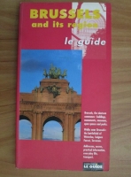 Brussels and its region. Ghid turistic