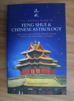Thomas F. Aylward - The Imperial Guide to Feng Shui and Chinese Astrology