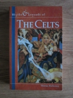 Thomas Rolleston - Myths and Legends of the Celts
