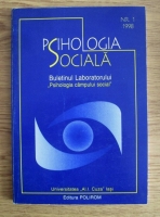 Psihologia sociala. Buletinul laboratorului Psihologia campului social (nr. 1, 1998)