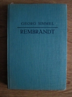 Georg Simmel - Rembrandt. Ein kunstphilosophischer versuch (1925)