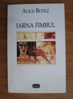 Alice Botez - Iarna fimbul