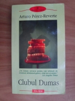 Anticariat: Arturo Perez-Reverte - Clubul Dumas