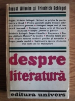 Anticariat: August Wilhelm - Despre literatura