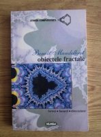 Benoit Mandelbrot - Obiectele fractale. Forma, hazard si dimensiune