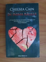 Anticariat: Chelsea Cain - In inima raului