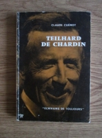 Claude Cuenot - Teilhard de Chardin