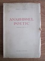 Anticariat: Const. I. Emilian - Anarhismul poetic. Studiu critic (1932)