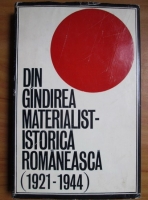 Anticariat: Din gandirea materialist-istorica romaneasca (1921-1944)