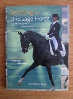 Dirk Willem Rosie - Selecting the Dressage Horse