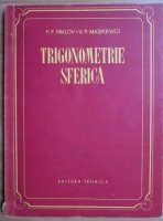 F. F. Pavlov - Trigonomie sferica