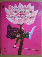 Galina Demykina - The Lost Girl and the Scallywags. A Fairy Tale