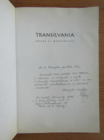 Gheorghe Leahu - Transilvania. Orase si monumente (cu autograful si dedicatia autorului)