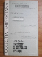 I. M. Stefan - Eminescu si universul stiintei