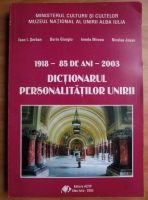 Anticariat: Ioan I. Serban - Dictionarul personalitatilor Unirii