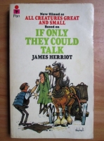 James Herriot - If only they could talk