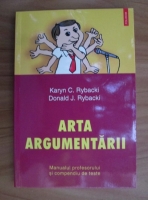Karyn C. Rybacki - Arta argumentarii